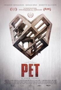 دانلود فیلم حیوان خانگی - Pet 2016