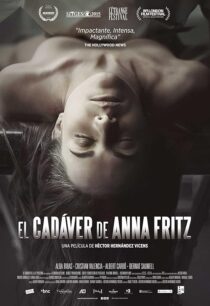 دانلود فیلم جسد آنا فریتز - The Corpse of Anna Fritz 2015