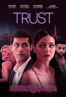 دانلود فیلم اعتماد - Trust 2021