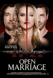 دانلود فیلم ازدواج باز - Open Marriage 2017