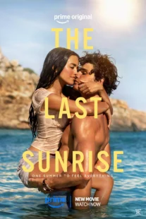 دانلود فیلم آخرین طلوع خورشید - The Last Sunrise 2026