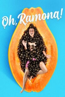 دانلود فیلم رامونا - Oh Ramona! 2019 زیرنویس چسبیده