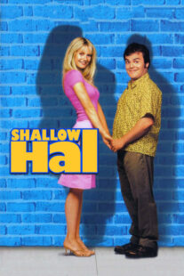 دانلود فیلم هال ظاهربین - Shallow Hal 2001 زیرنویس چسبیده